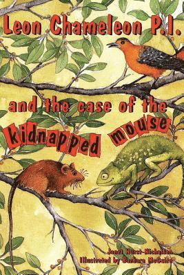 Janet Hurst-Nicholson - Leon Chameleon PI and the case of the kidnapped mouse, Häftad. Tillgänglighet: Lägg i varukorg