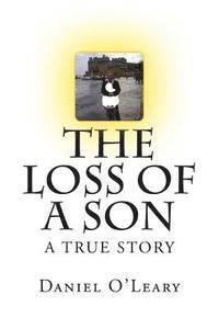 Daniel O'Leary - The Loss of a Son, Häftad. Tillgänglighet: Lägg i varukorg
