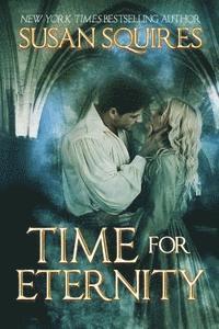 Susan Squires - Time For Eternity, Häftad. Tillgänglighet: Lägg i varukorg