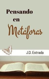 Jd Estrada - Pensando en Metáforas, Häftad. Tillgänglighet: Lägg i varukorg
