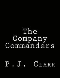 P. J. Clark - The Company Commanders, Häftad. Tillgänglighet: Lägg i varukorg