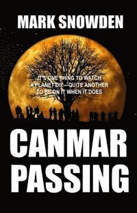 Mark Snowden - Canmar Passing, Häftad