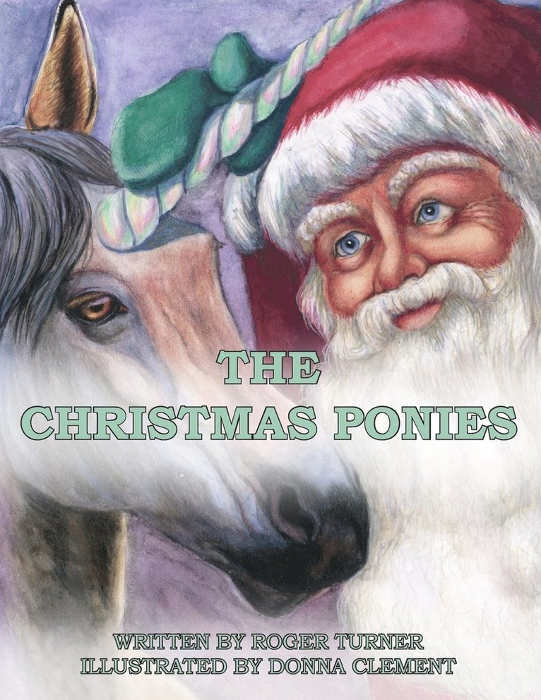 Roger Turner - Christmas Ponies, Häftad. Tillgänglighet: Lägg i varukorg