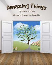 David a. Scott - Amazing Things, Häftad. Tillgänglighet: Lägg i varukorg
