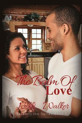 Nikki Walker, Tina V. Young - The Balm of Love, Häftad