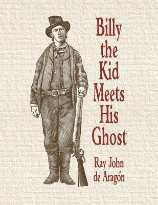Joseph Robert Cowles, Barbora Holan Cowles - Billy the Kid Meets His Ghost, Häftad. Tillgänglighet: Lägg i varukorg