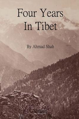 Ahmad Shah, Gadwick Offerton - Four Years In Tibet, Häftad
