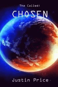 Justin Price - The Called: Chosen, Häftad. Tillgänglighet: Lägg i varukorg