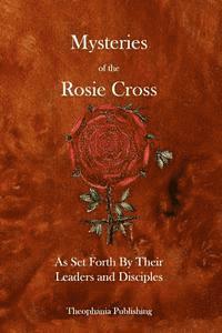 Their Leaders and Disciples - Mysteries of the Rosie Cross, Häftad