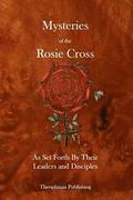 Mysteries of the Rosie Cross