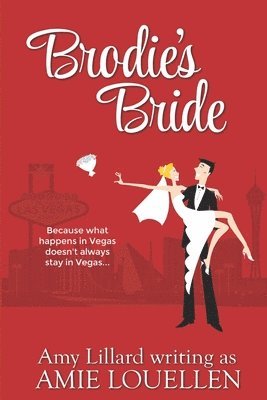 Amie Louellen, Amy Lillard - Brodie's Bride, Häftad. Tillgänglighet: Lägg i varukorg