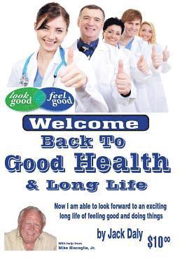 Mike Bisceglia, Jack Daly - Back to Good Health, Häftad. Tillgänglighet: Lägg i varukorg
