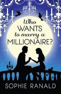 Sophie Ranald - Who Wants to Marry a Millionaire?, Häftad. Tillgänglighet: Lägg i varukorg