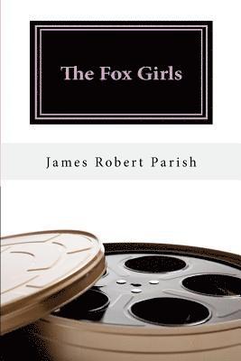 James Robert Parish - The Fox Girls, Häftad. Tillgänglighet: Lägg i varukorg