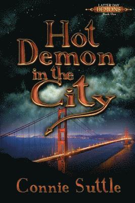 Connie Suttle - Hot Demon in the City, Häftad. Tillgänglighet: Lägg i varukorg