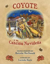Malcolm MacDonald - Coyote y su Canción Navideña, Häftad. Tillgänglighet: Lägg i varukorg