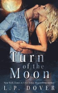 L. P. Dover, Crimson Tide Editorial - Turn of the Moon, Häftad. Tillgänglighet: Lägg i varukorg