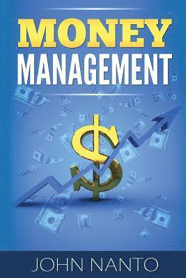 John Nanto - Money Management: Managing Your Money The Correct Way, Häftad. Tillgänglighet: Lägg i varukorg