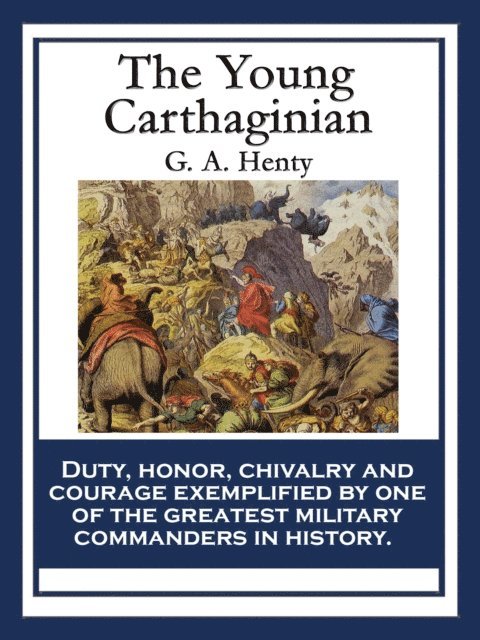 G. A. Henty - Young Carthaginian, E-bok