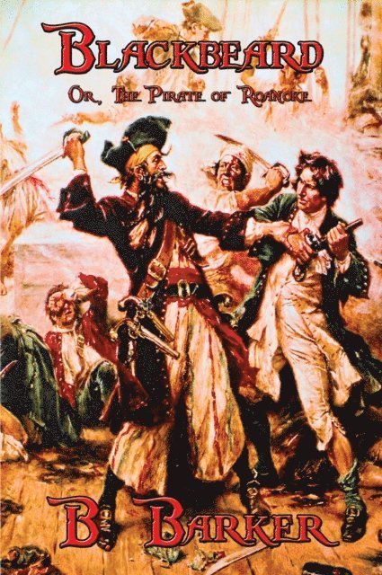 B. Barker - Blackbeard, E-bok