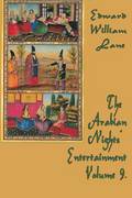 Arabian Nights' Entertainment Volume 9.