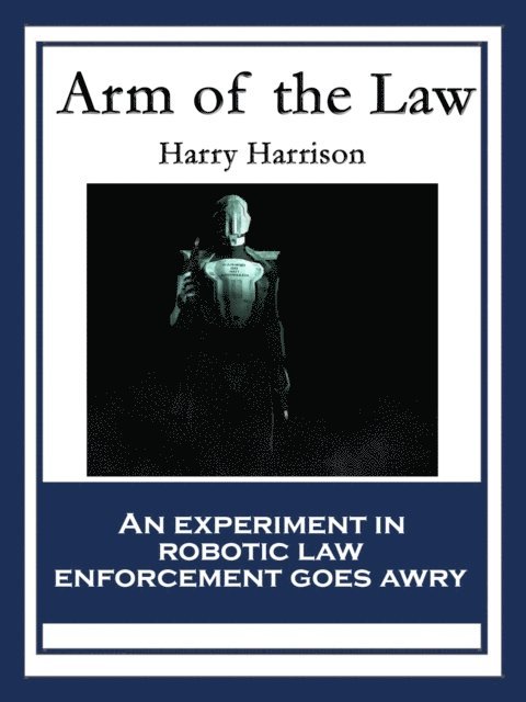 Arm of the Law
