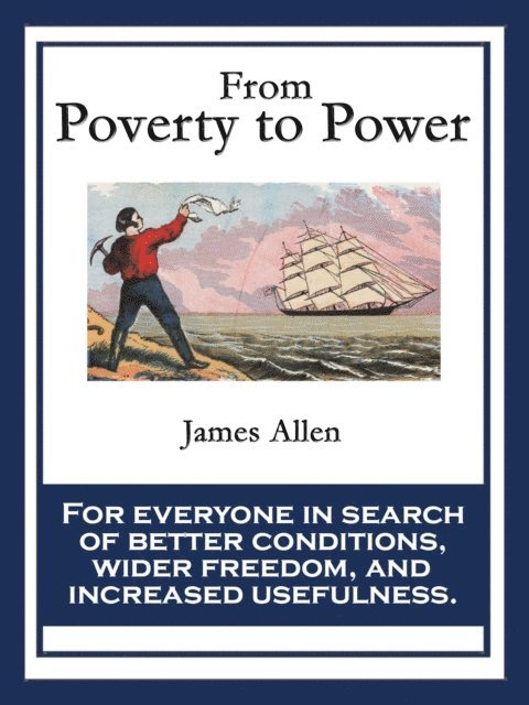 James Allen - From Poverty to Power, E-bok