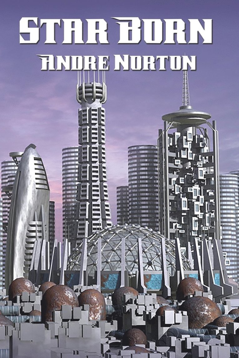 Andre Norton - Star Born, Häftad