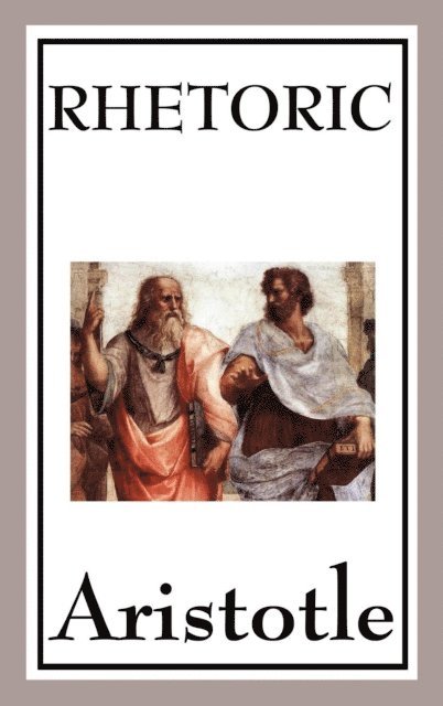 Aristotle - Rhetoric, E-bok