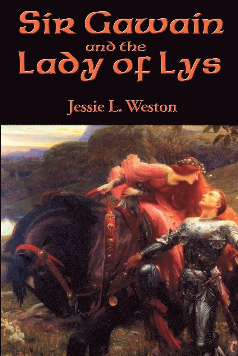 Sir Gawain and the Lady of Lys, Häftad
