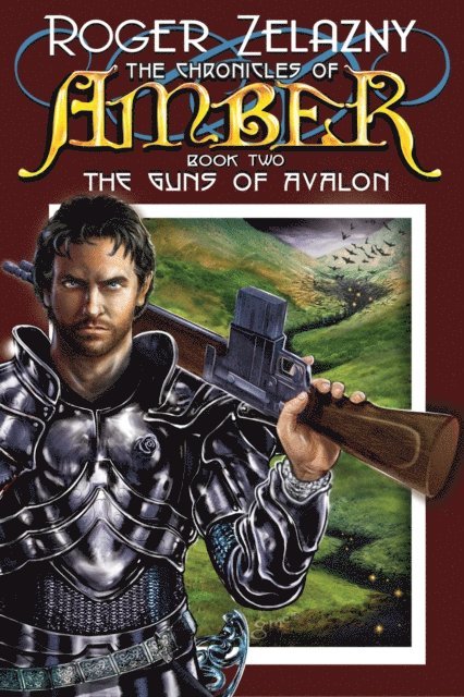 Roger Zelazny - Guns of Avalon, E-bok
