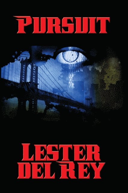Lester del Rey - Pursuit, E-bok