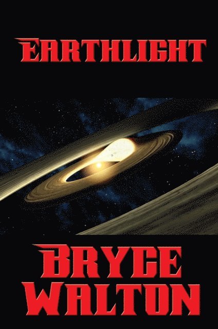 Bryce Walton - By Earthlight, E-bok