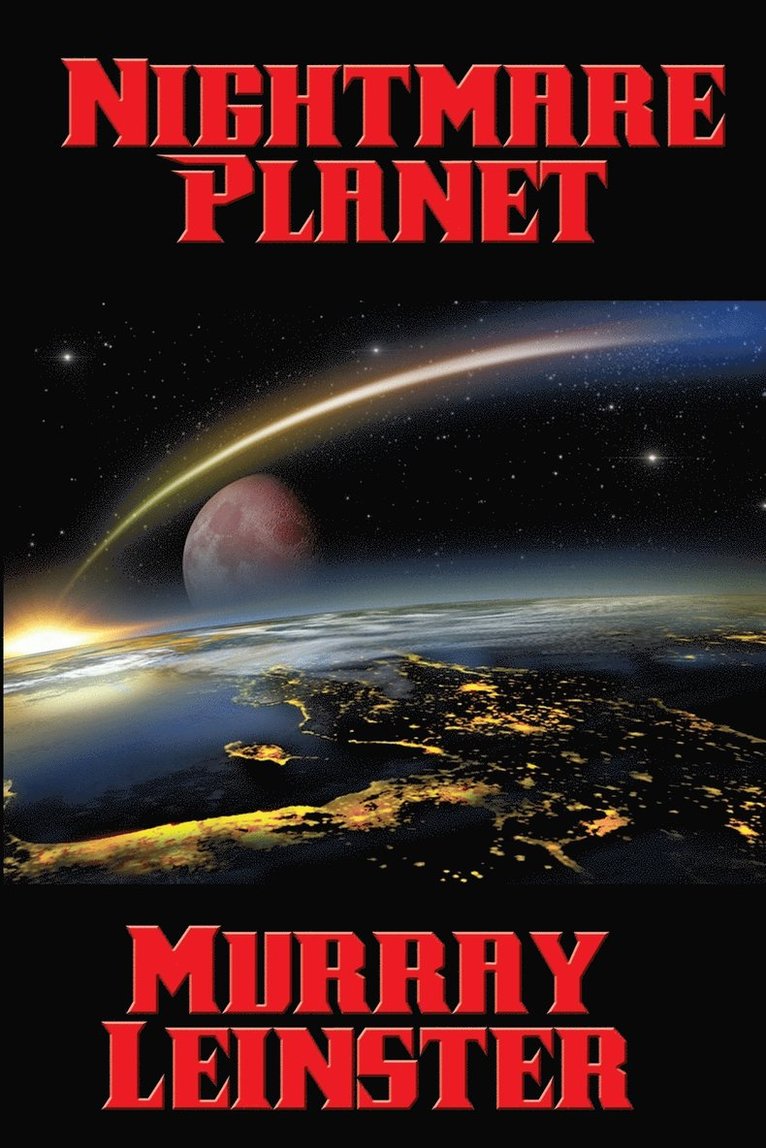 Murray Leinster - Nightmare Planet, Häftad