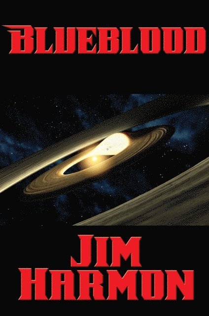 Jim Harmon - Blueblood, E-bok