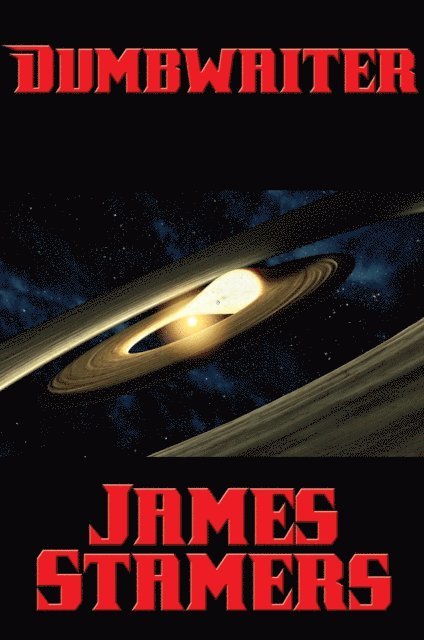 James Stamers - Dumbwaiter, E-bok