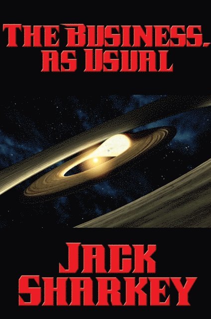 Jack Sharkey - Business, as Usual, E-bok