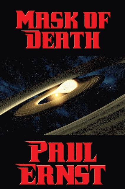 Paul Ernst - Mask of Death, E-bok