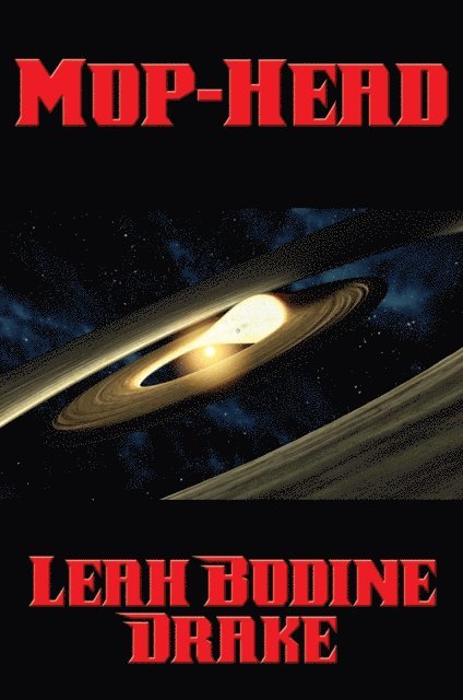Leah Bodine Drake - Mop-Head, E-bok