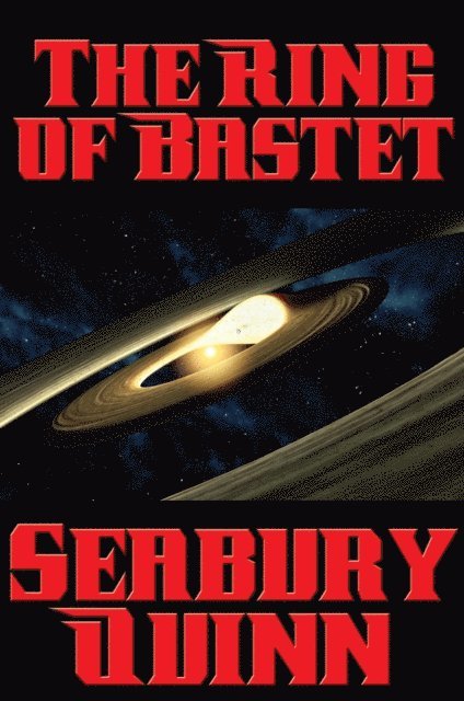 Seabury Quinn - Ring of Bastet, E-bok