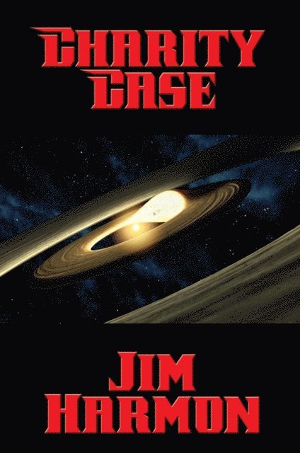 Jim Harmon - Charity Case, E-bok