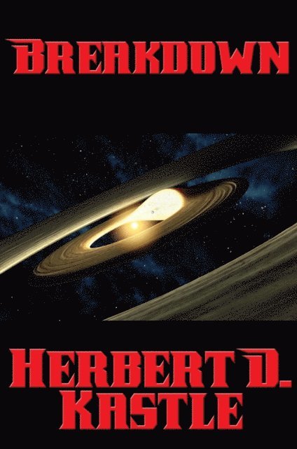 Herbert D. Kastle - Breakdown, E-bok