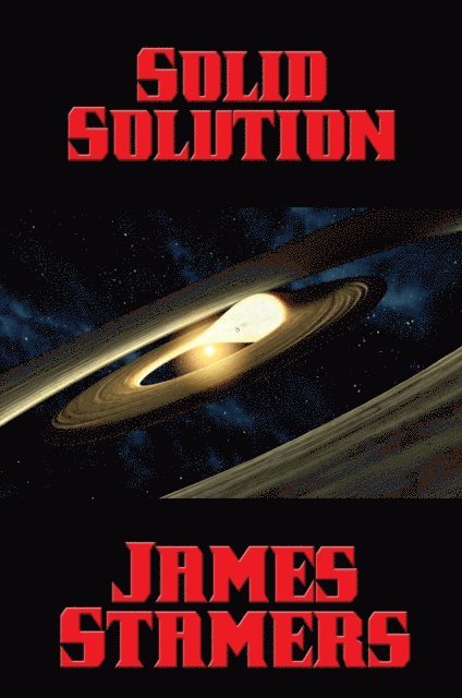 James Stamers - Solid Solution, E-bok