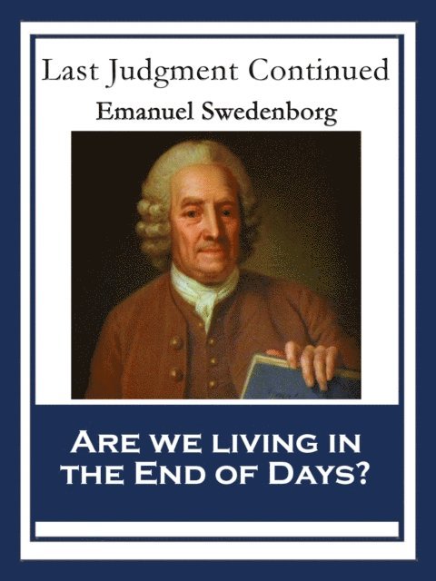 Emanuel Swedenborg - Last Judgment Continued, E-bok