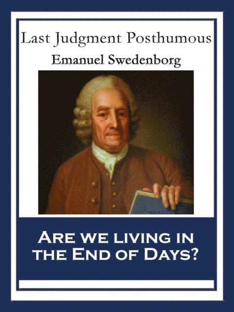 Emanuel Swedenborg - Last Judgment Posthumous, E-bok