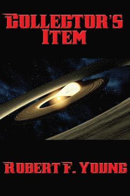 Robert F. Young - Collector's Item, E-bok