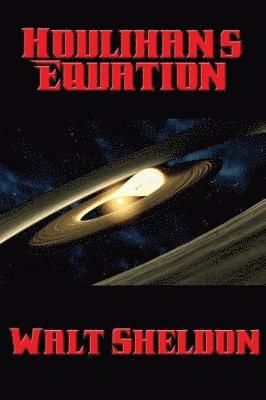 Walt Sheldon - Houlihan's Equation, E-bok