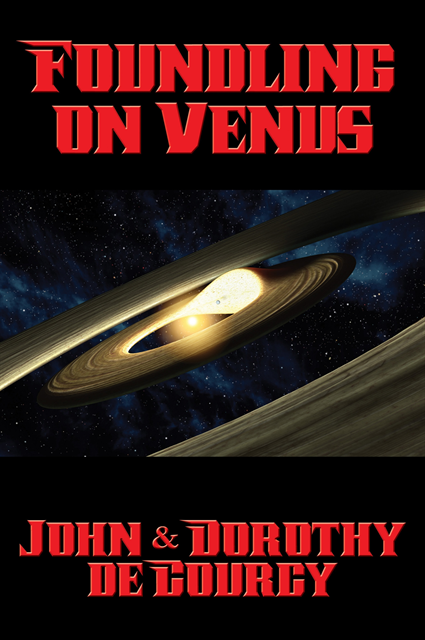 John de Courcy - Foundling on Venus, E-bok