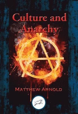 Matthew Arnold - Culture and Anarchy, E-bok