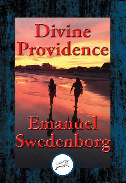 Emanuel Swedenborg - Divine Providence, E-bok